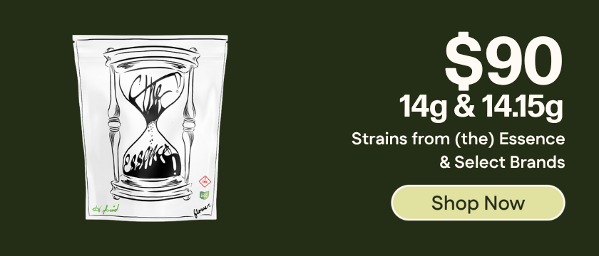 $90 14.15g Flower from (the) Essence & Select Brands