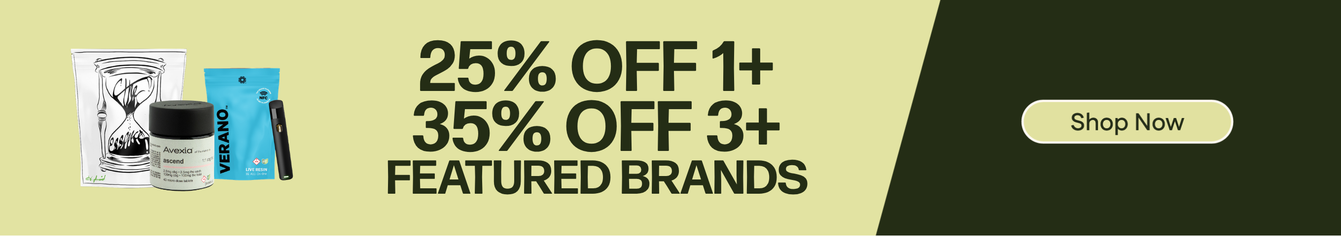 25% OFF 1+ Featured Brands
