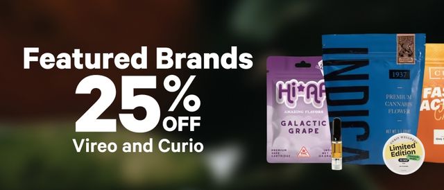 Cannabis Promo, Cannabis Sales, Cannabis Discounts, Cannabis on Sale, 25% Off Vireo & Curio Brands
