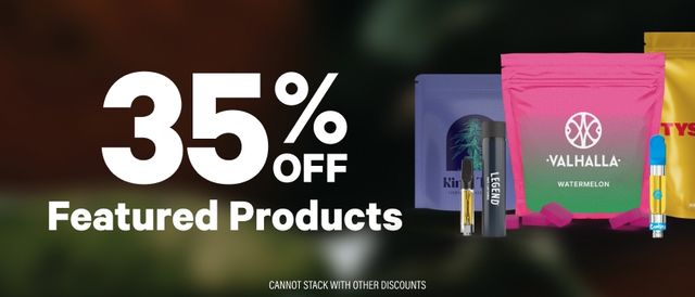 Cannabis Promo, Cannabis Sales, Cannabis Discounts, Cannabis on Sale, 35% Off Featured Products