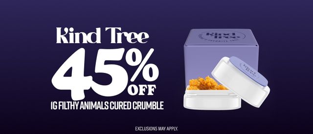 Cannabis Promo, Cannabis Sales, Cannabis Discounts, Cannabis on Sale, 45% Off Kind Tree 1G Filthy Animals Cured Crumble