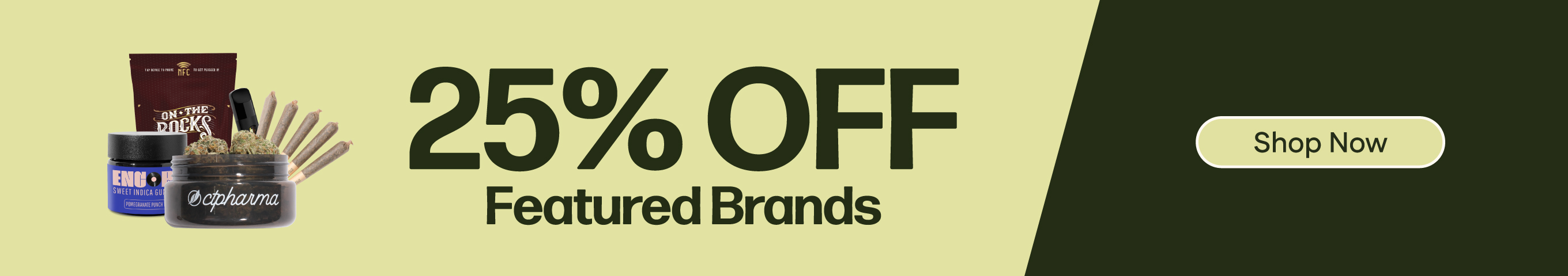 25% OFF Featured Brands