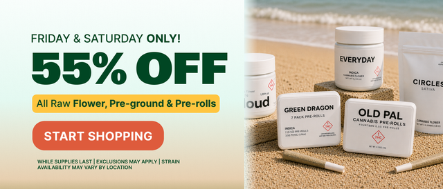 Cannabis Promo, Cannabis Sales, Cannabis Discounts, Cannabis on Sale, FIRST WEEK OF SUMMER: 55% OFF FLOWER, PREGROUND, PREROLLS!