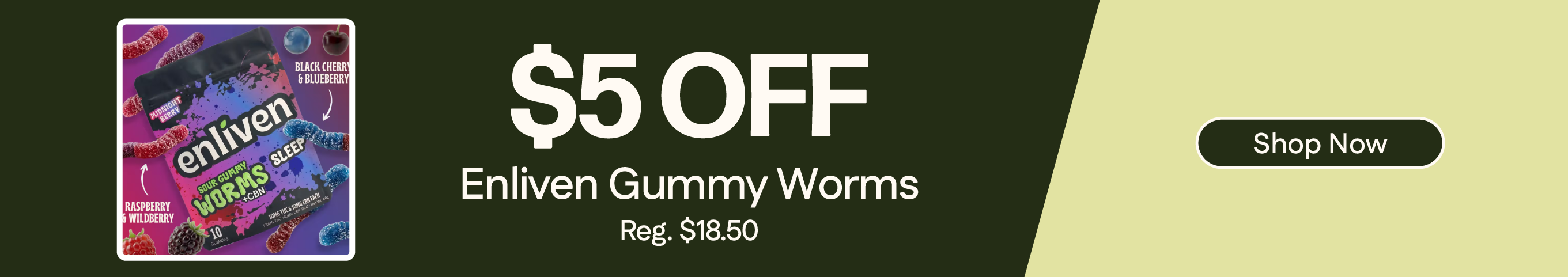$5 OFF Enliven Gummy Worms