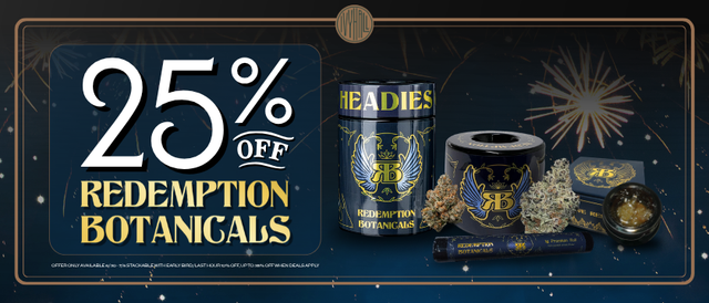 Cannabis Promo, Cannabis Sales, Cannabis Discounts, Cannabis on Sale, Redemption Botanicals 25% Off!