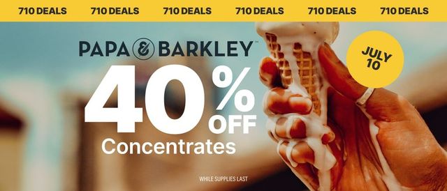 Cannabis Promo, Cannabis Sales, Cannabis Discounts, Cannabis on Sale, 40% Off Papa's Select Concentrates