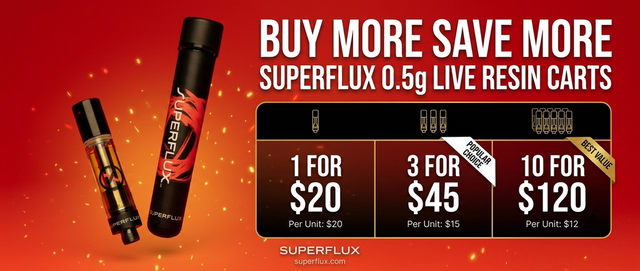 Cannabis Promo, Cannabis Sales, Cannabis Discounts, Cannabis on Sale, Buy More Save More - Superflux 0.5g Live Resin Carts
