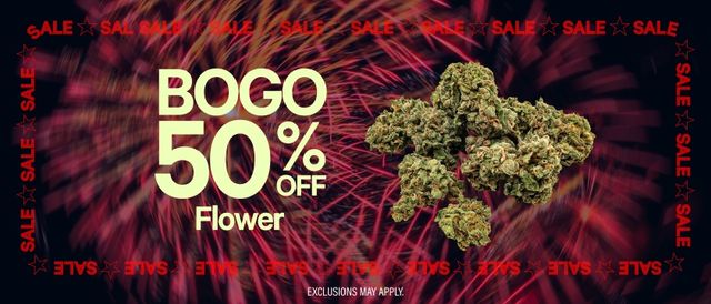 Cannabis Promo, Cannabis Sales, Cannabis Discounts, Cannabis on Sale, BOGO 50% Off Flower