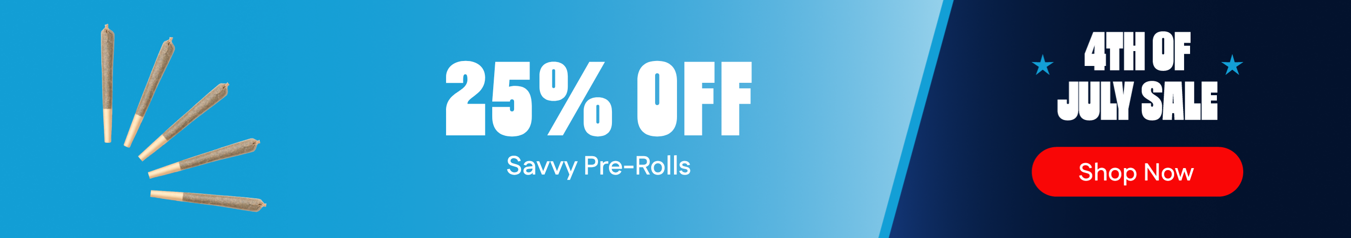 25% OFF Savvy Pre-Rolls