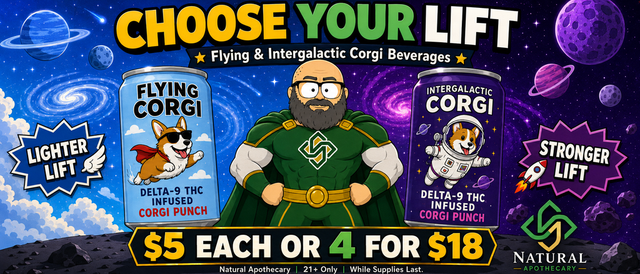 Cannabis Promo, Cannabis Sales, Cannabis Discounts, Cannabis on Sale, Corgi 4 for $18!