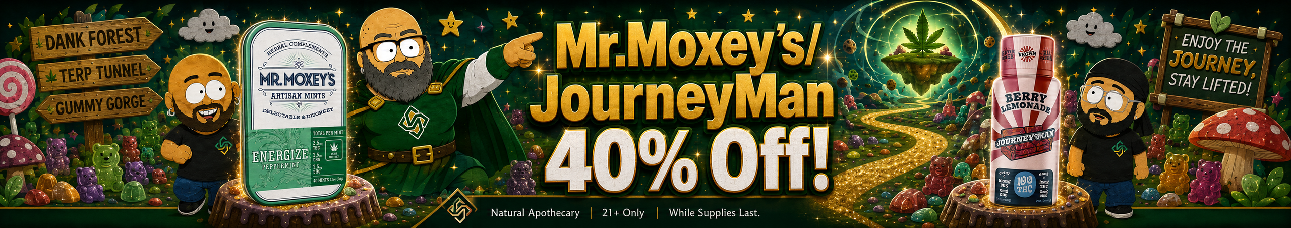 Cannabis Promo, Cannabis Sales, Cannabis Discounts, Cannabis on Sale, Mr.Moxey's/JourneyMan 40% Off!