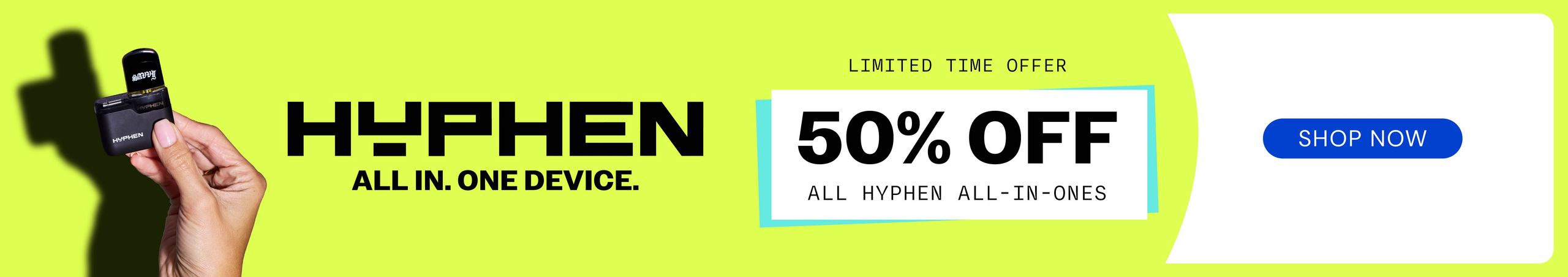 Cannabis Promo, Cannabis Sales, Cannabis Discounts, Cannabis on Sale, 50% OFF all Hyphen All-In-Ones