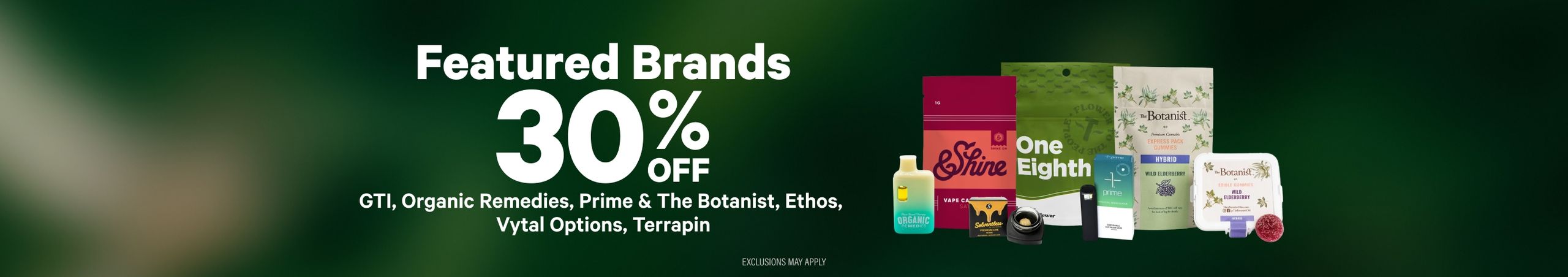 Cannabis Promo, Cannabis Sales, Cannabis Discounts, Cannabis on Sale, 30% Off Featured Brands