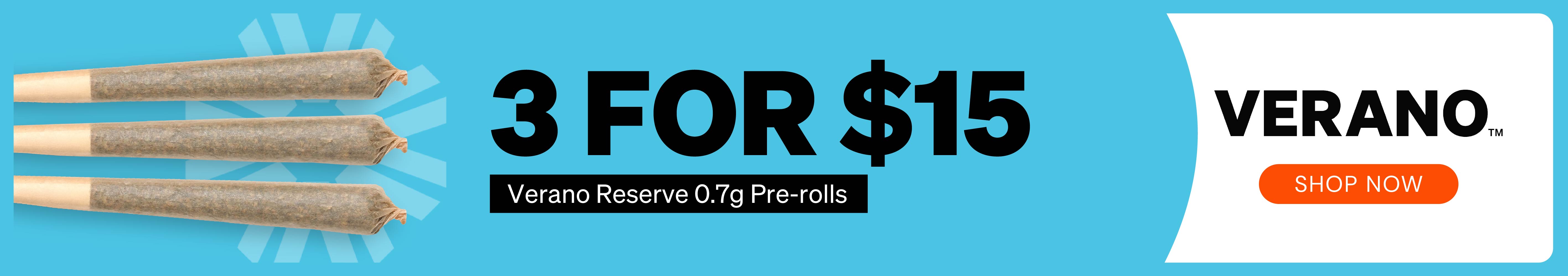 3-for-$15: Verano Reserve Pre-rolls, 0.7g