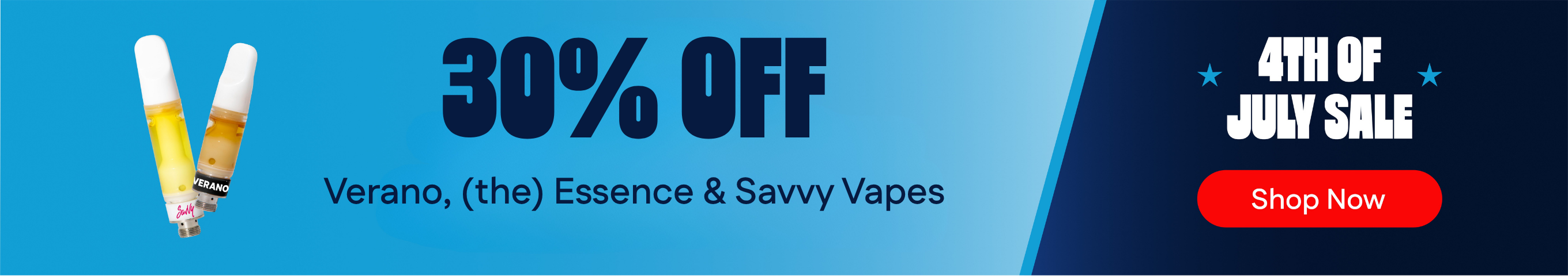 30% OFF Verano, (the) Essence and Savvy Vapes