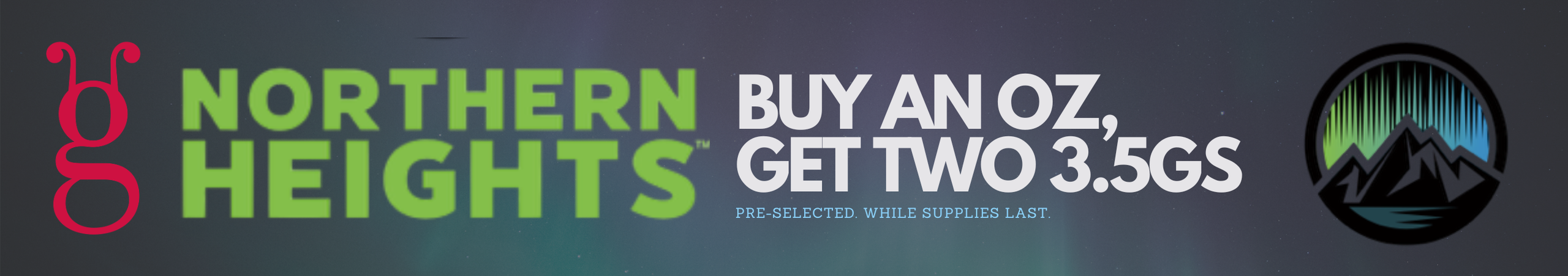 Cannabis Promo, Cannabis Sales, Cannabis Discounts, Cannabis on Sale, NORTHERN HEIGHTS B1G2