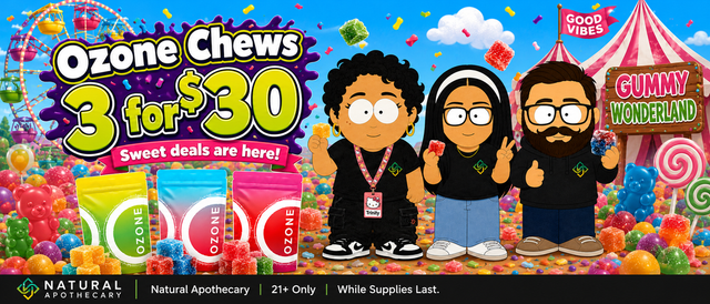 Cannabis Promo, Cannabis Sales, Cannabis Discounts, Cannabis on Sale, Ozone Chews 3 for $30!