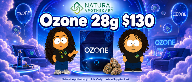 Cannabis Promo, Cannabis Sales, Cannabis Discounts, Cannabis on Sale, Ozone 28g for $130!