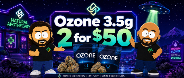 Cannabis Promo, Cannabis Sales, Cannabis Discounts, Cannabis on Sale, Ozone 3.5g 2 for $50!