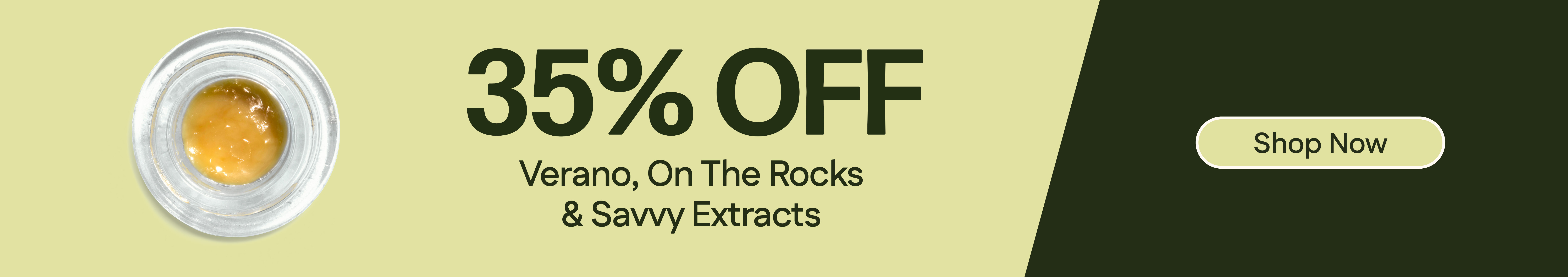 35% Off Verano, On The Rocks & Savvy Extracts