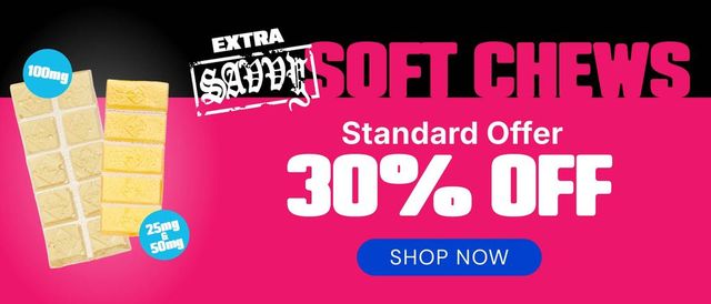 Cannabis Promo, Cannabis Sales, Cannabis Discounts, Cannabis on Sale, Standard Savings: 30% OFF Extra Savvy Soft Chews