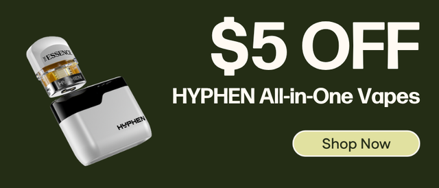 Cannabis Promo, Cannabis Sales, Cannabis Discounts, Cannabis on Sale, $5 OFF HYPHEN All-in-One Vapes