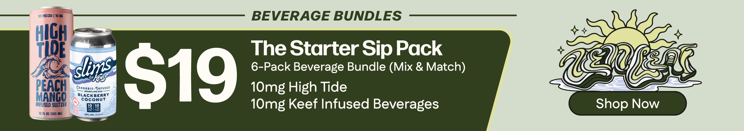 Cannabis Promo, Cannabis Sales, Cannabis Discounts, Cannabis on Sale, *NEW* 6-for-$19 The Starter Sip Pack Beverage Bundle
