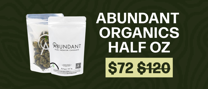 $72 Abundant Organics 1/2 OZ