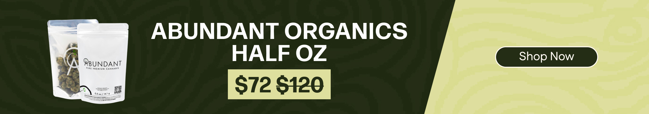 $72 Abundant Organics 1/2 OZ