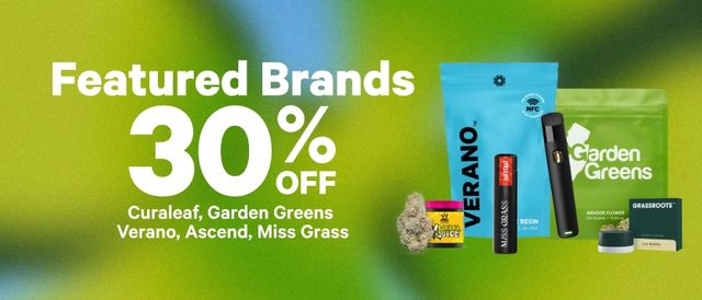 Cannabis Promo, Cannabis Sales, Cannabis Discounts, Cannabis on Sale, 30% Off Featured Brands