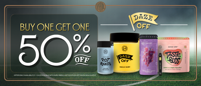 Cannabis Promo, Cannabis Sales, Cannabis Discounts, Cannabis on Sale, Daze Off - Buy One Get One 50% Off!