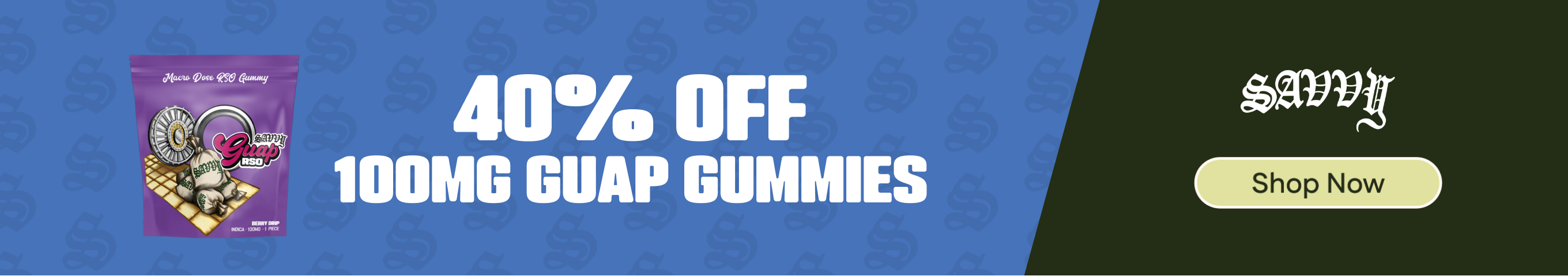40% Off Savvy Guap 100mg Gummies