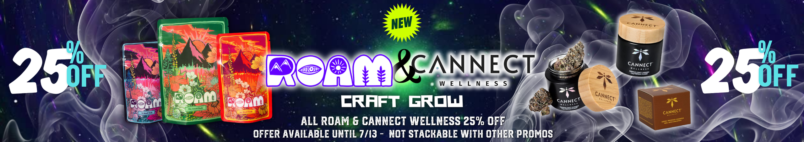 Cannabis Promo, Cannabis Sales, Cannabis Discounts, Cannabis on Sale, CANNECT + ROAM 25% OFF!!! 🔥 *Craft Grow*