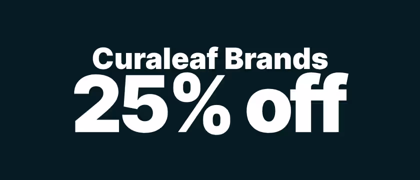 Cannabis Promo, Cannabis Sales, Cannabis Discounts, Cannabis on Sale, 25% Off Curaleaf Brands