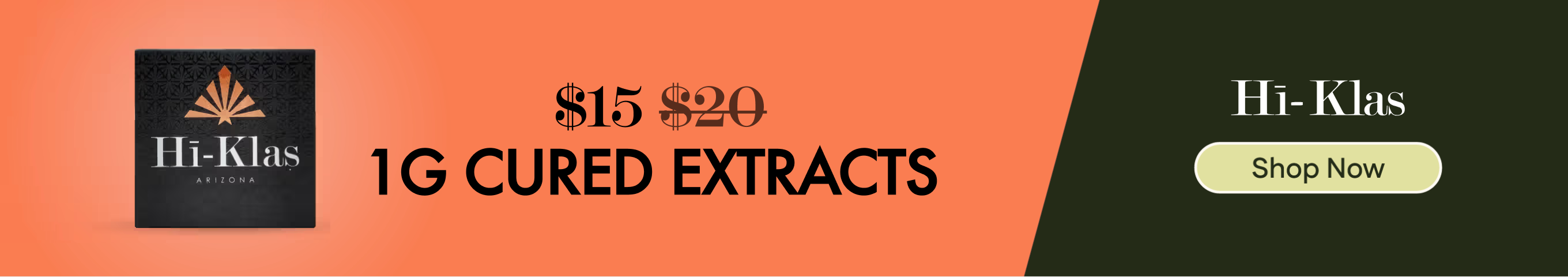 $15 Hi Klas 1G Cured Extracts