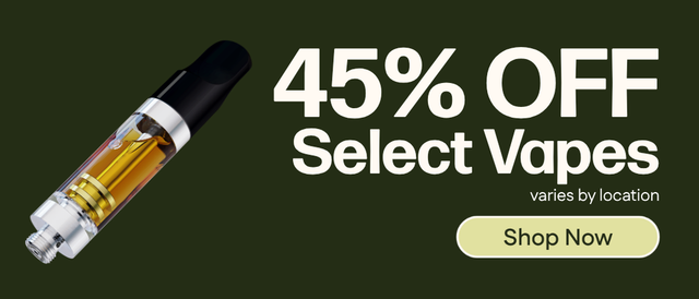 Cannabis Promo, Cannabis Sales, Cannabis Discounts, Cannabis on Sale, 45% Off Select Vapes