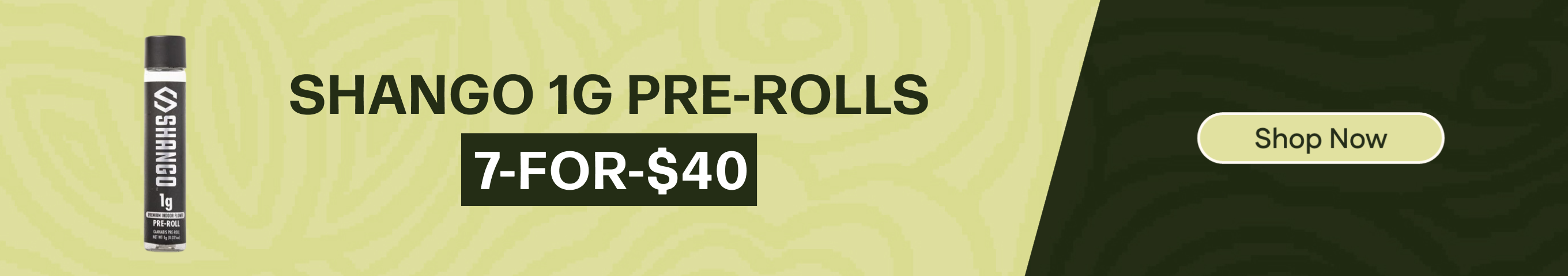 7-for-$40 Shango 1G Pre-rolls