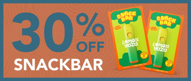 Cannabis Promo, Cannabis Sales, Cannabis Discounts, Cannabis on Sale, 30% off Snackbar