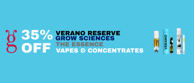 Cannabis Promo, Cannabis Sales, Cannabis Discounts, Cannabis on Sale, 35% Off Verano Reserve, Essence & Grow Science Vapes