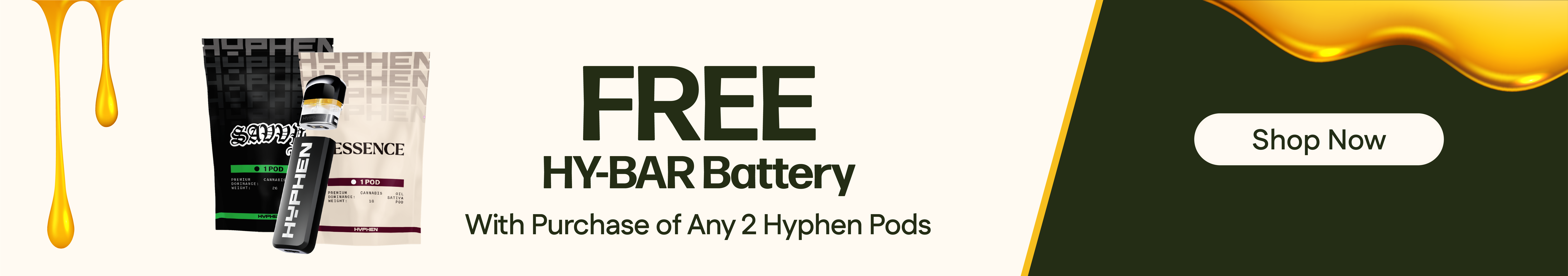 Buy Any 2 HYPHEN Pods, Get a Hy-Bar Battery