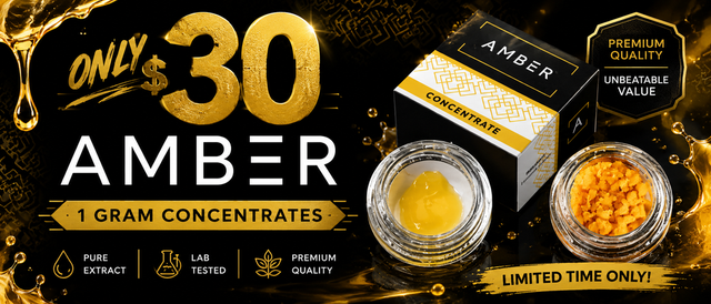 Cannabis Promo, Cannabis Sales, Cannabis Discounts, Cannabis on Sale, $30 Amber 1 Gram Wax