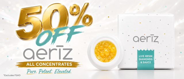 Cannabis Promo, Cannabis Sales, Cannabis Discounts, Cannabis on Sale, 50% OFF Aeriz Wax