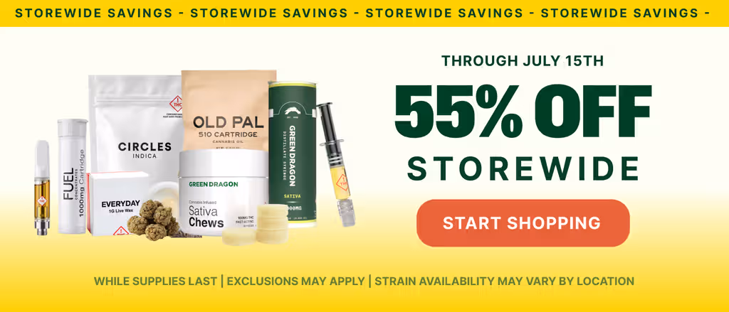 Cannabis Promo, Cannabis Sales, Cannabis Discounts, Cannabis on Sale, 55% OFF STOREWIDE!