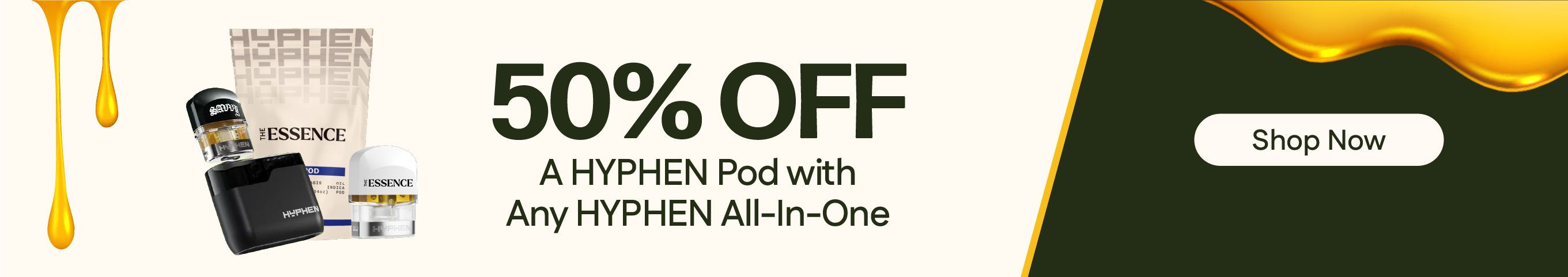 Buy Any HYPHEN All-in-One, get 50% OFF a HYPHEN Pod