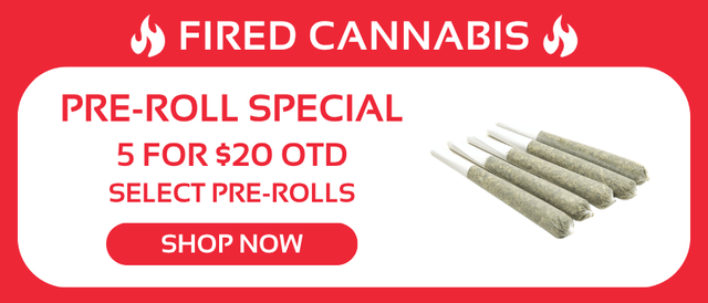 Cannabis Promo, Cannabis Sales, Cannabis Discounts, Cannabis on Sale, 5 for $20 Pre-Rolls
