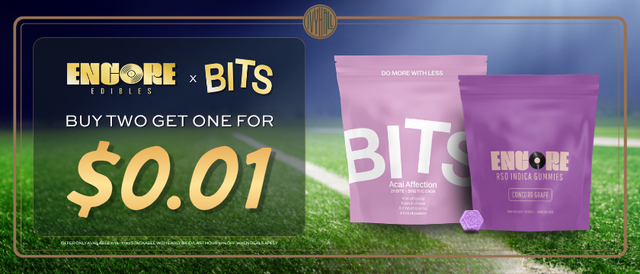 Cannabis Promo, Cannabis Sales, Cannabis Discounts, Cannabis on Sale, Encore + Bits - Buy 2 Get 1 for $0.01