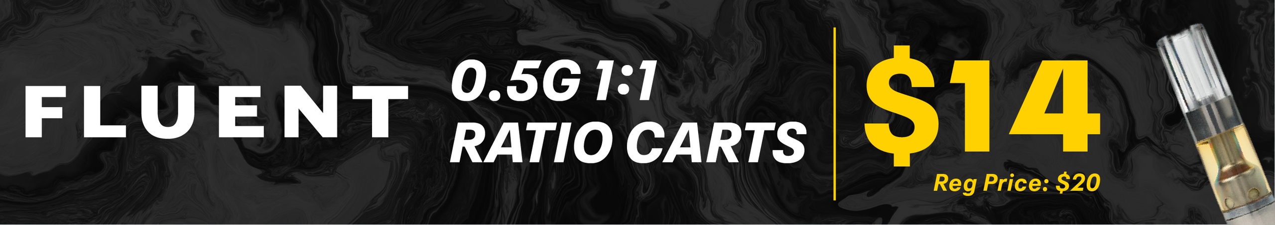 Cannabis Promo, Cannabis Sales, Cannabis Discounts, Cannabis on Sale, 30% Off | FLUENT Ratio .5g Carts