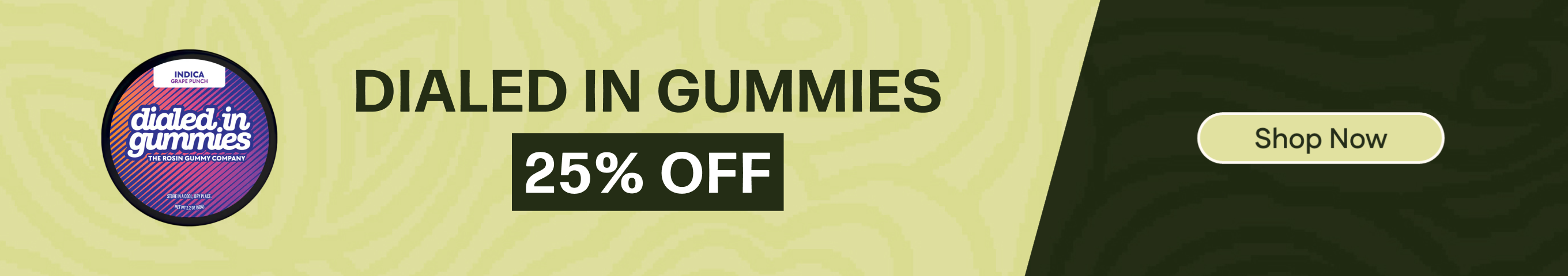 25% Off Dialed In Gummies