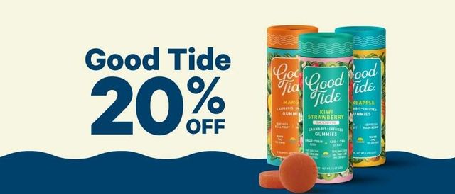 Cannabis Promo, Cannabis Sales, Cannabis Discounts, Cannabis on Sale, 20% Off Good Tide