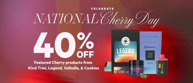 Cannabis Promo, Cannabis Sales, Cannabis Discounts, Cannabis on Sale, 40% Off Featured Cherry Products